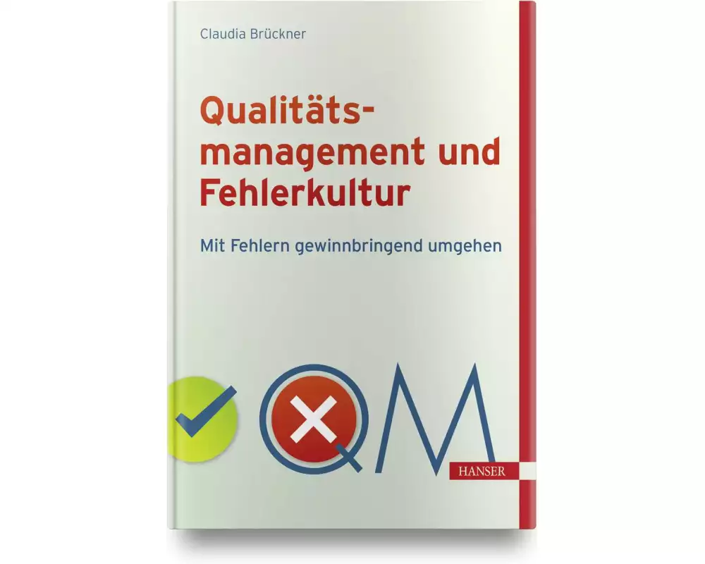 Qualitätsmanagement und Fehlerkultur