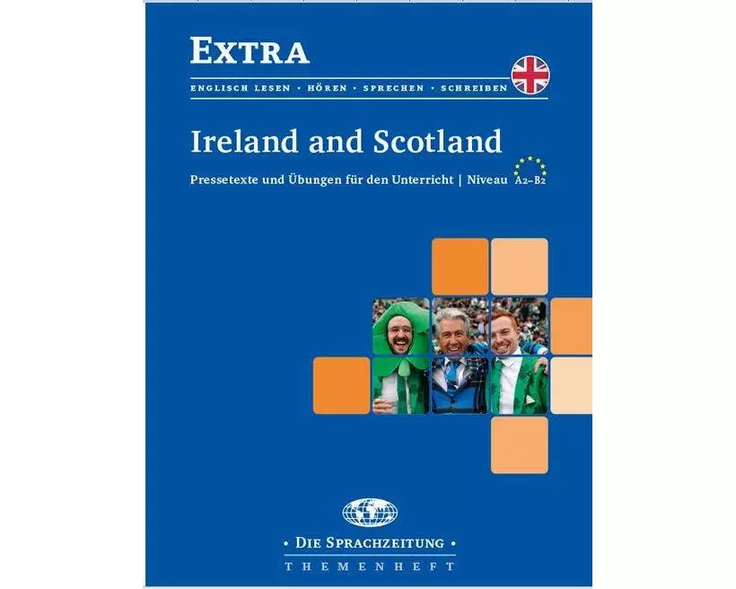 Ireland and Scotland