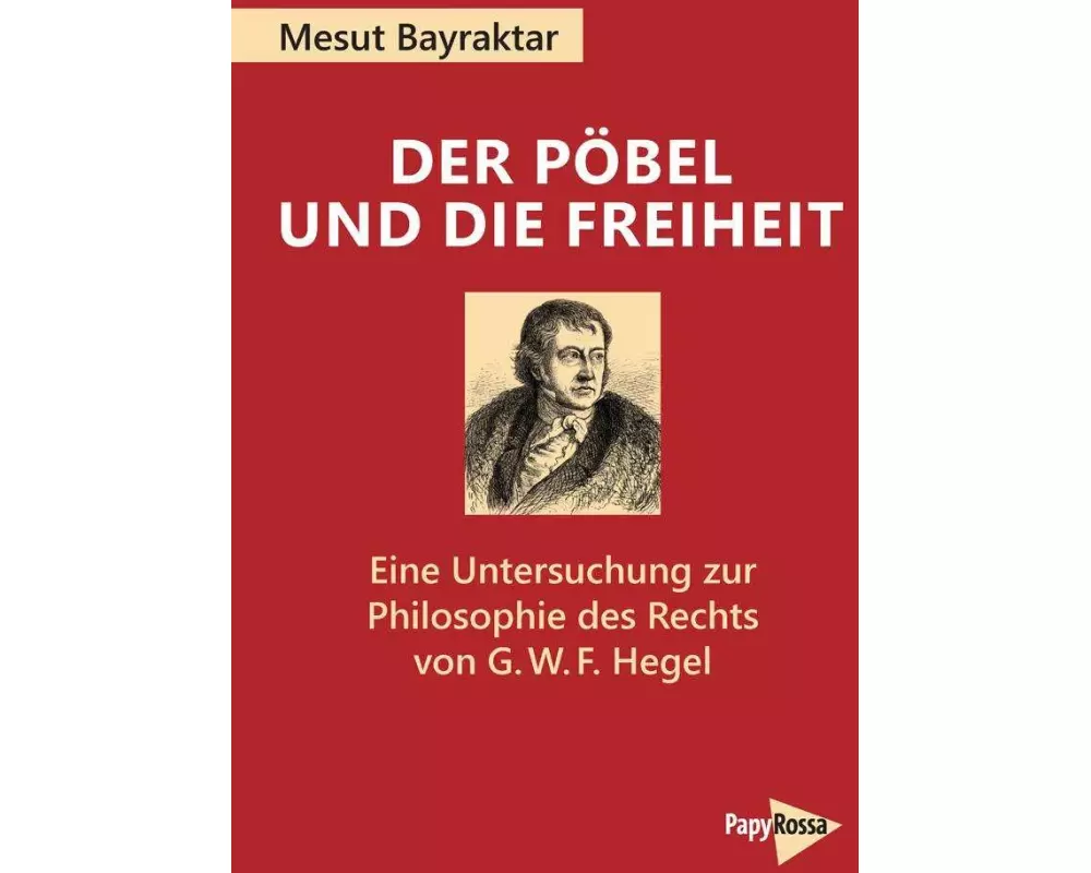 Der Pöbel und die Freiheit