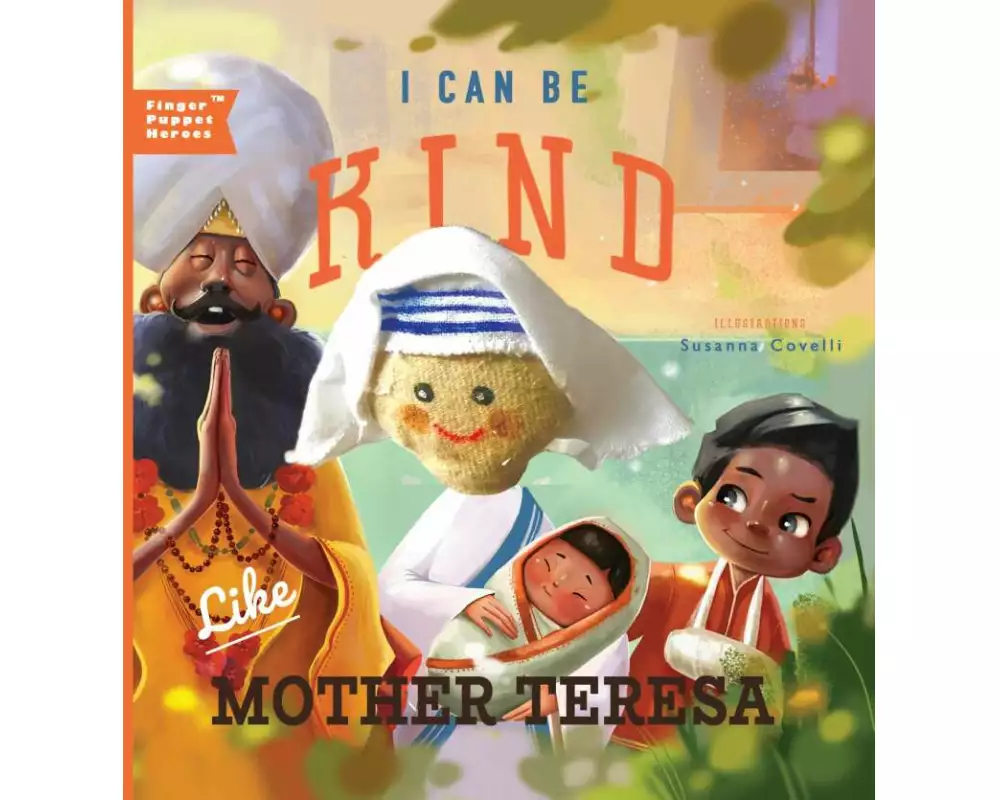 I Can Be Kind Like Mother Teresa