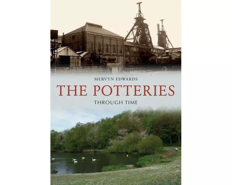 The Potteries Through Time