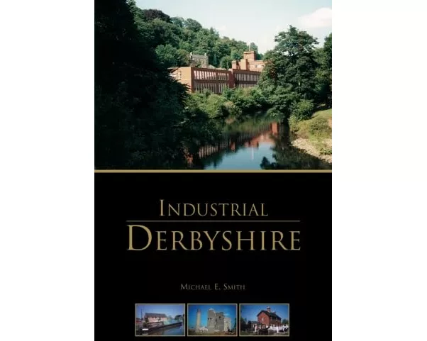 Industrial Derbyshire