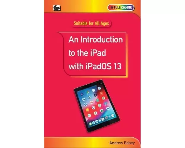 An Introduction to the iPad with iPadOS 13