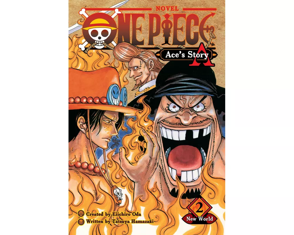 One Piece: Ace's Story, Vol. 2: New World