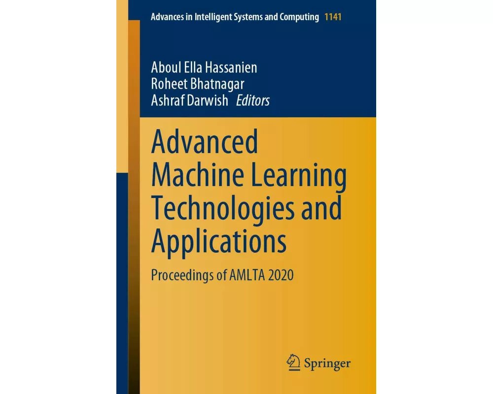 Advanced Machine Learning Technologies and Applications