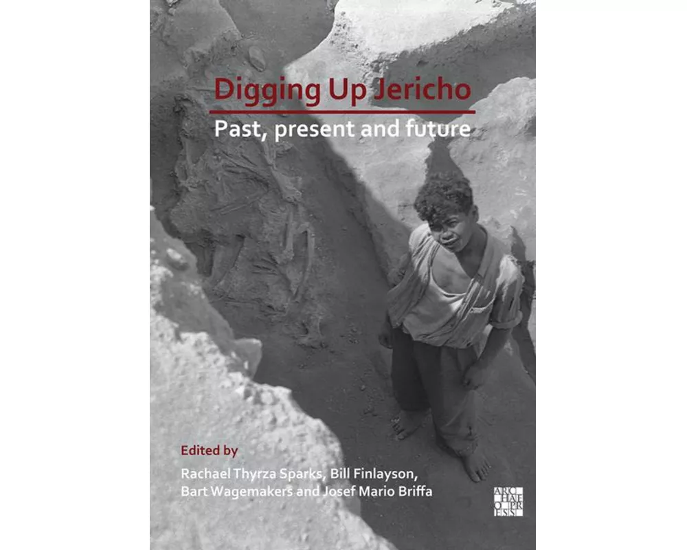 Digging Up Jericho