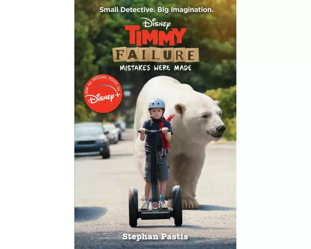 Timmy Failure: Mistakes Were Made