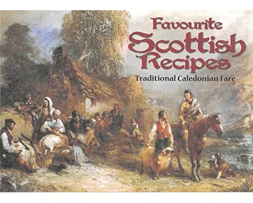 Favourite Scottish Recipes