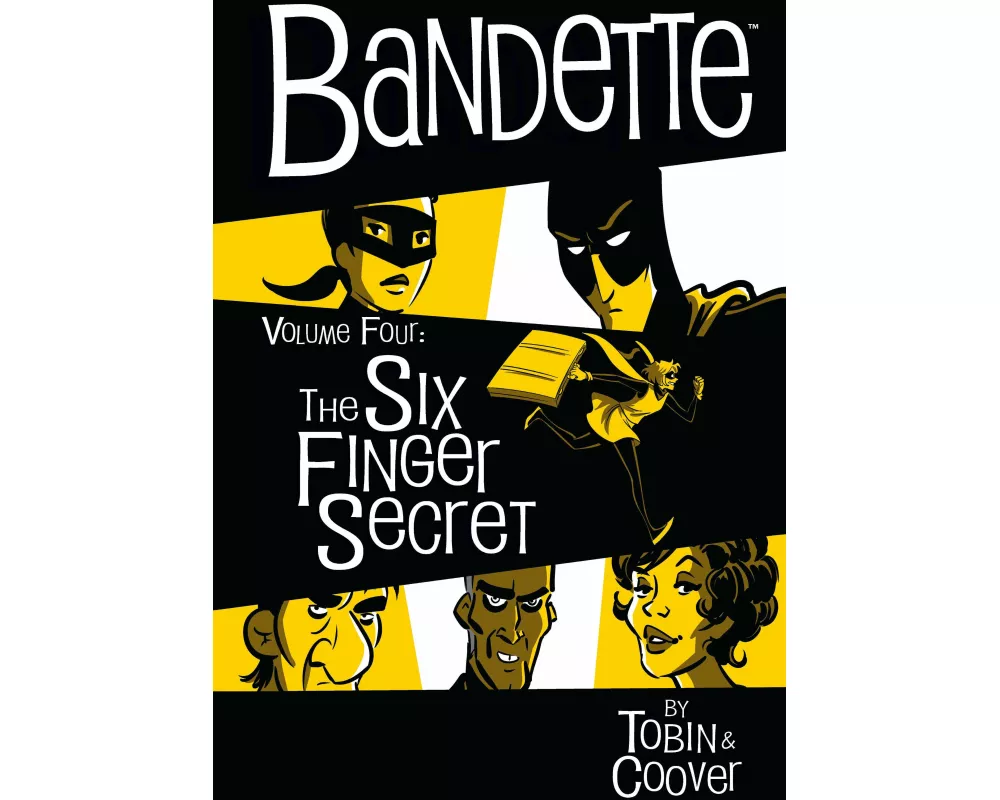 Bandette Volume 4: The Six Finger Secret