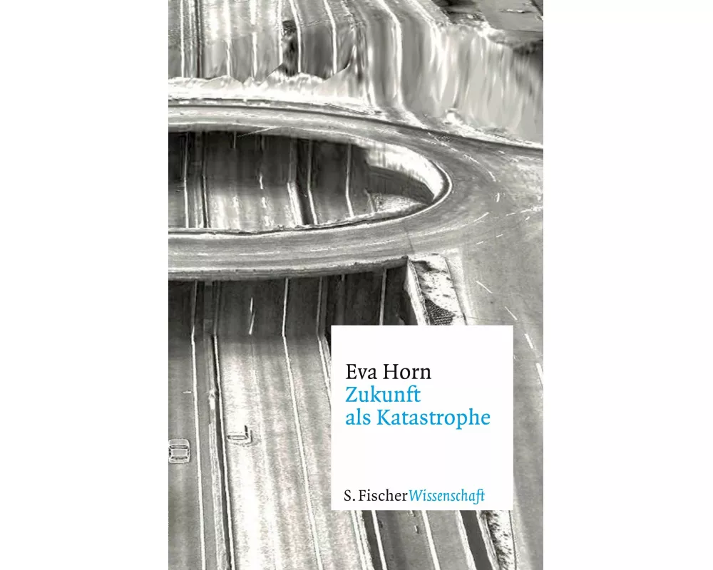 Zukunft als Katastrophe