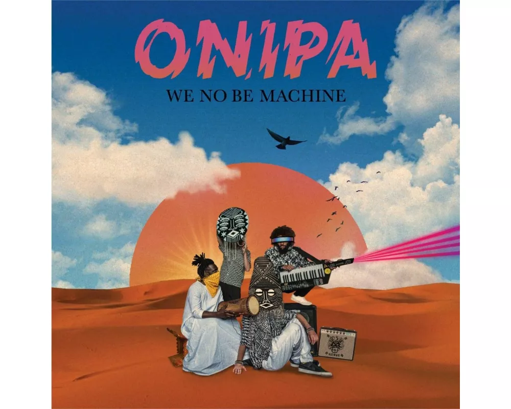 We No Be Machine