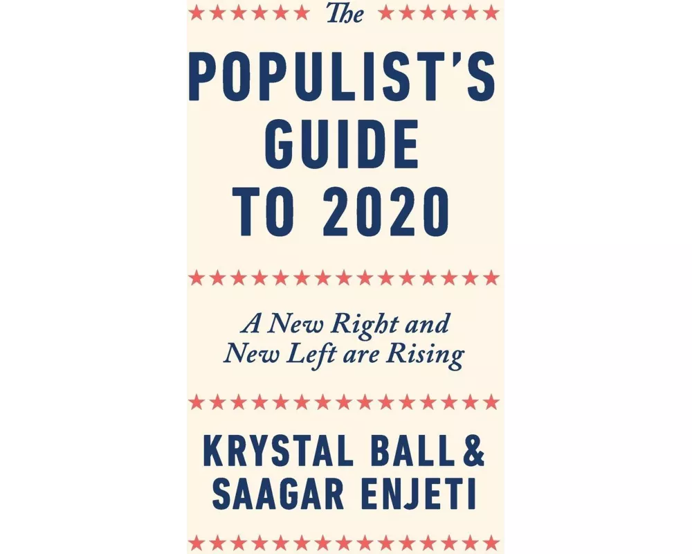 The Populist's Guide to 2020