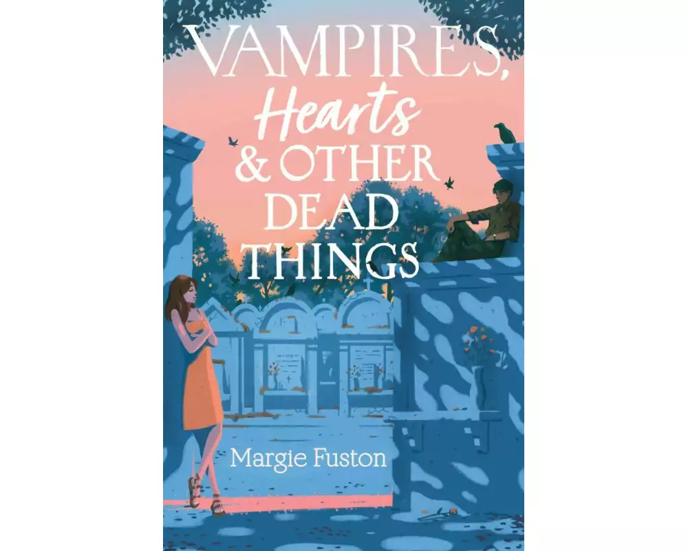 Vampires, Hearts & Other Dead Things