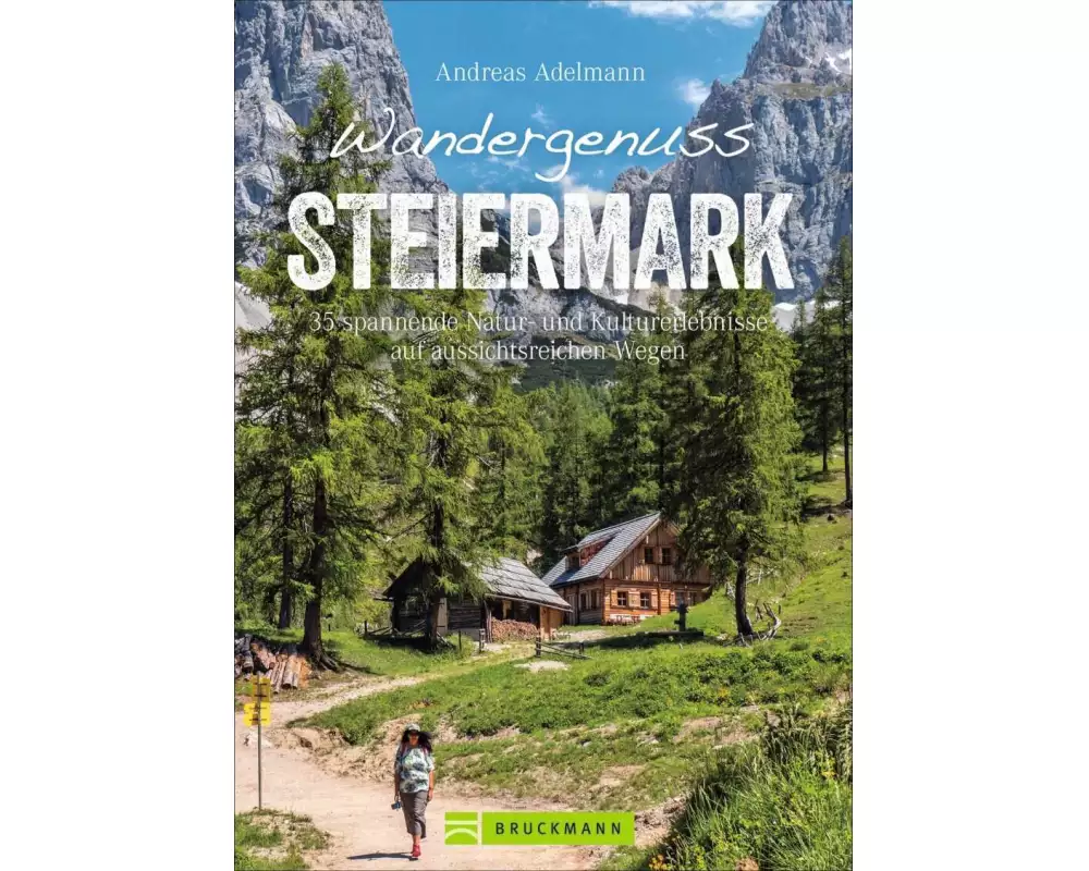 Wandergenuss Steiermark