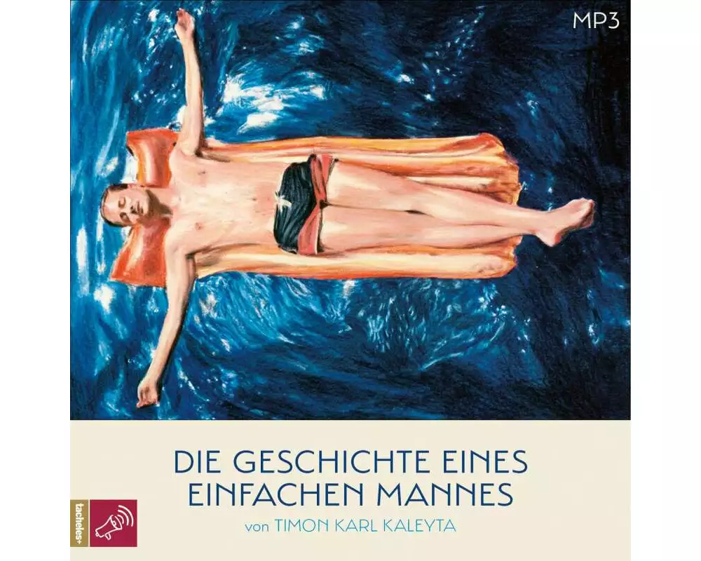 Die Geschichte eines einfachen Mannes