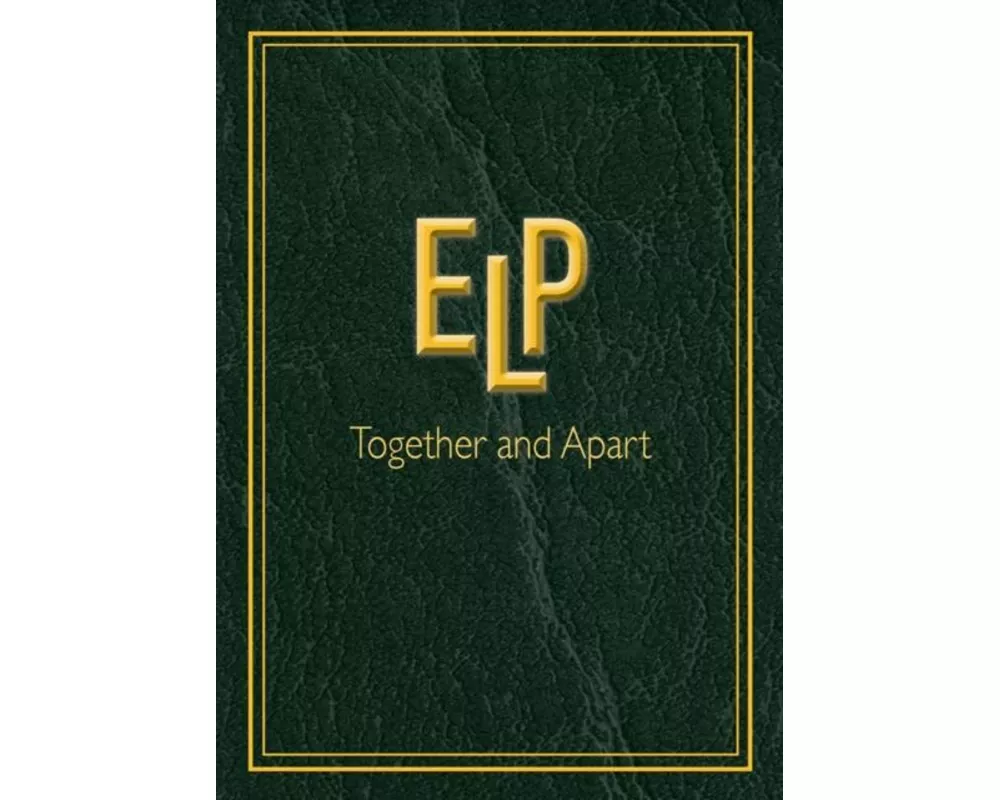 ELP Together and Apart