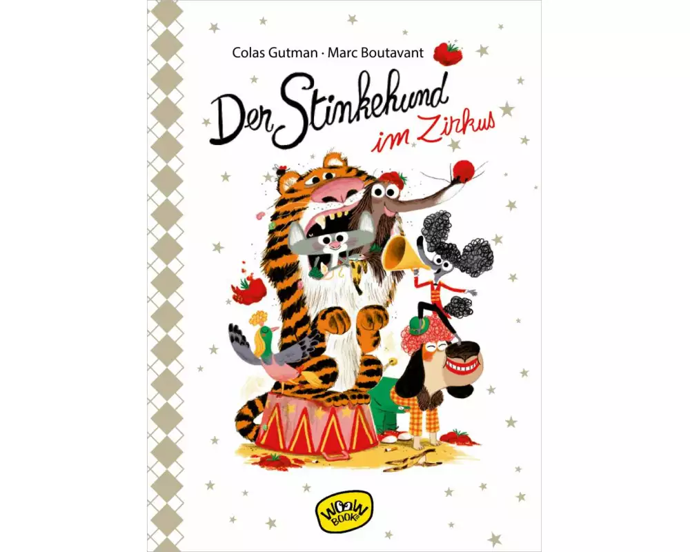 Der Stinkehund im Zirkus