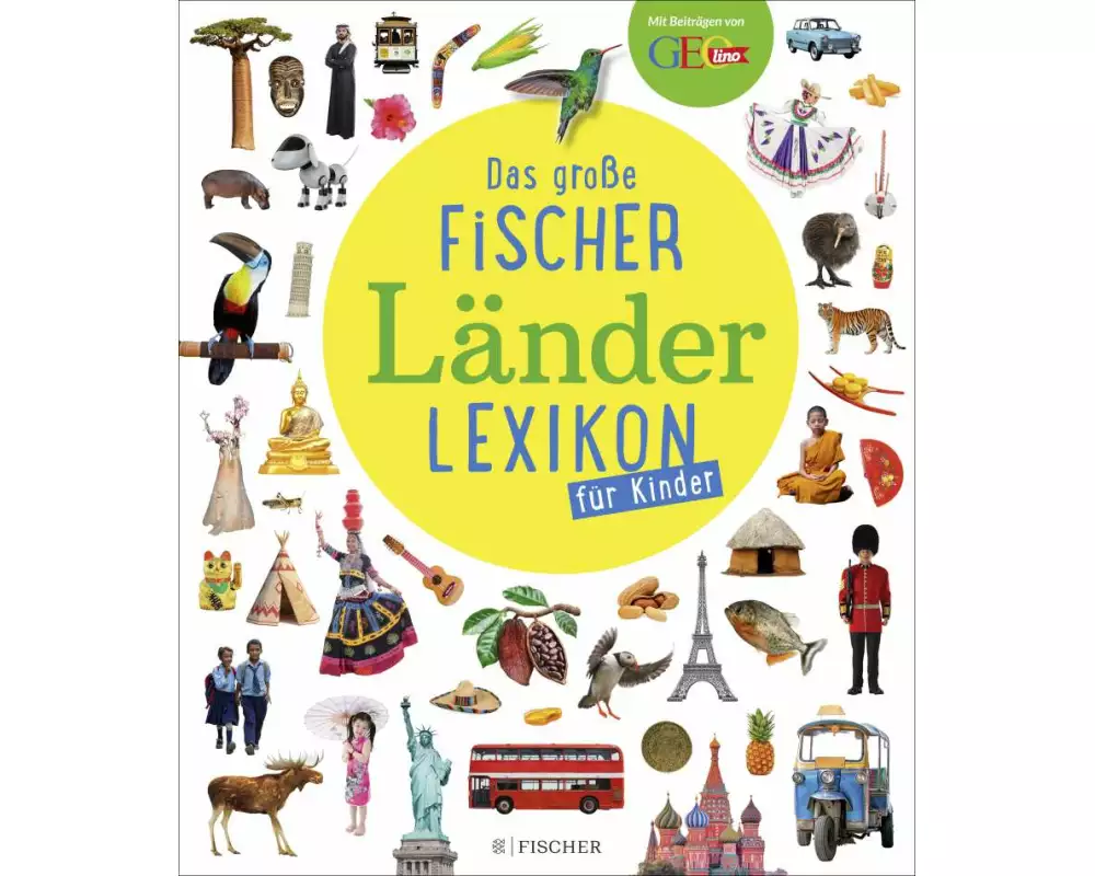 Das große Fischer Länderlexikon für Kinder