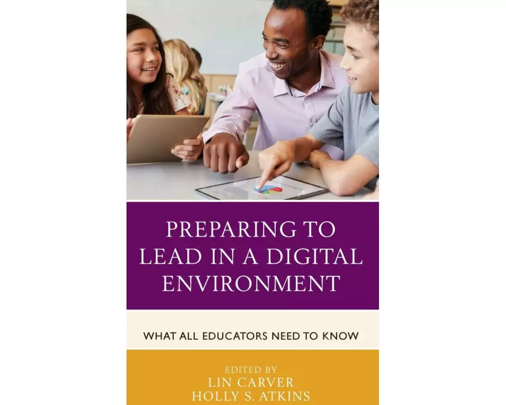 Preparing to Lead in a Digital Environment