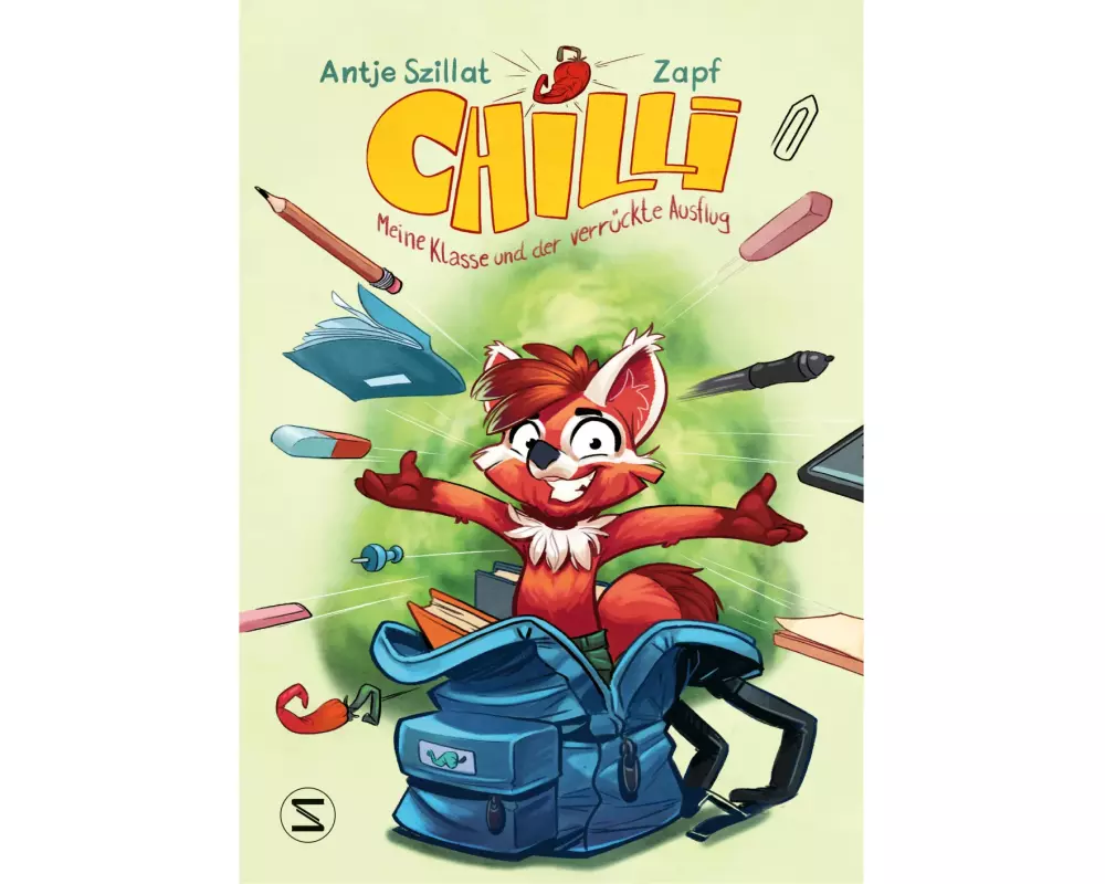 Chilli, meine Klasse und der verrückte Ausflug