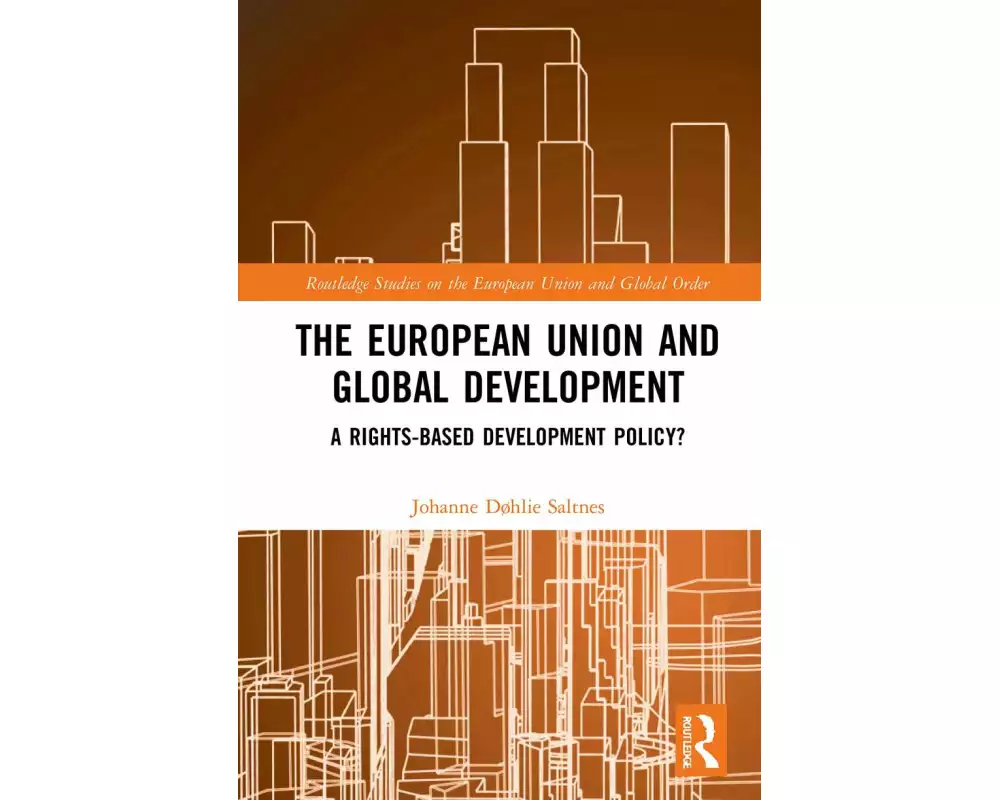 The European Union and Global Development