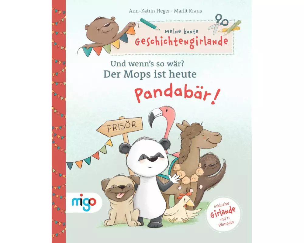 Meine bunte Geschichtengirlande. Und wenn's so wär?