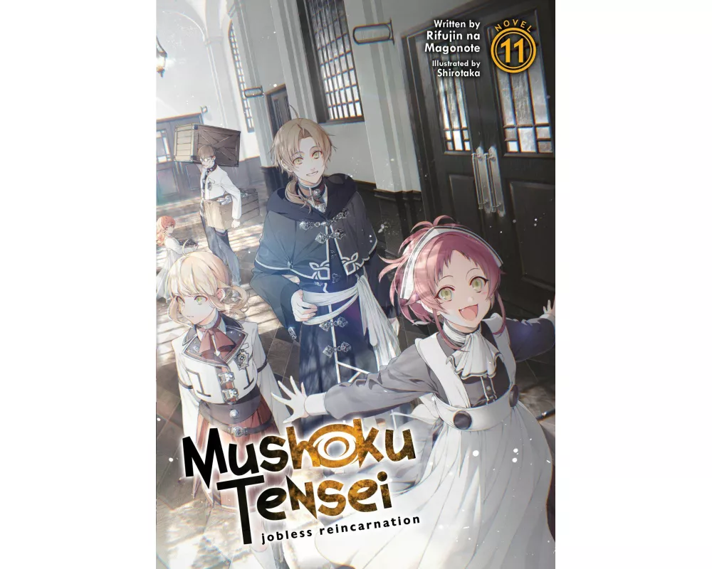 Mushoku Tensei: Jobless Reincarnation (Light Novel) Vol. 11