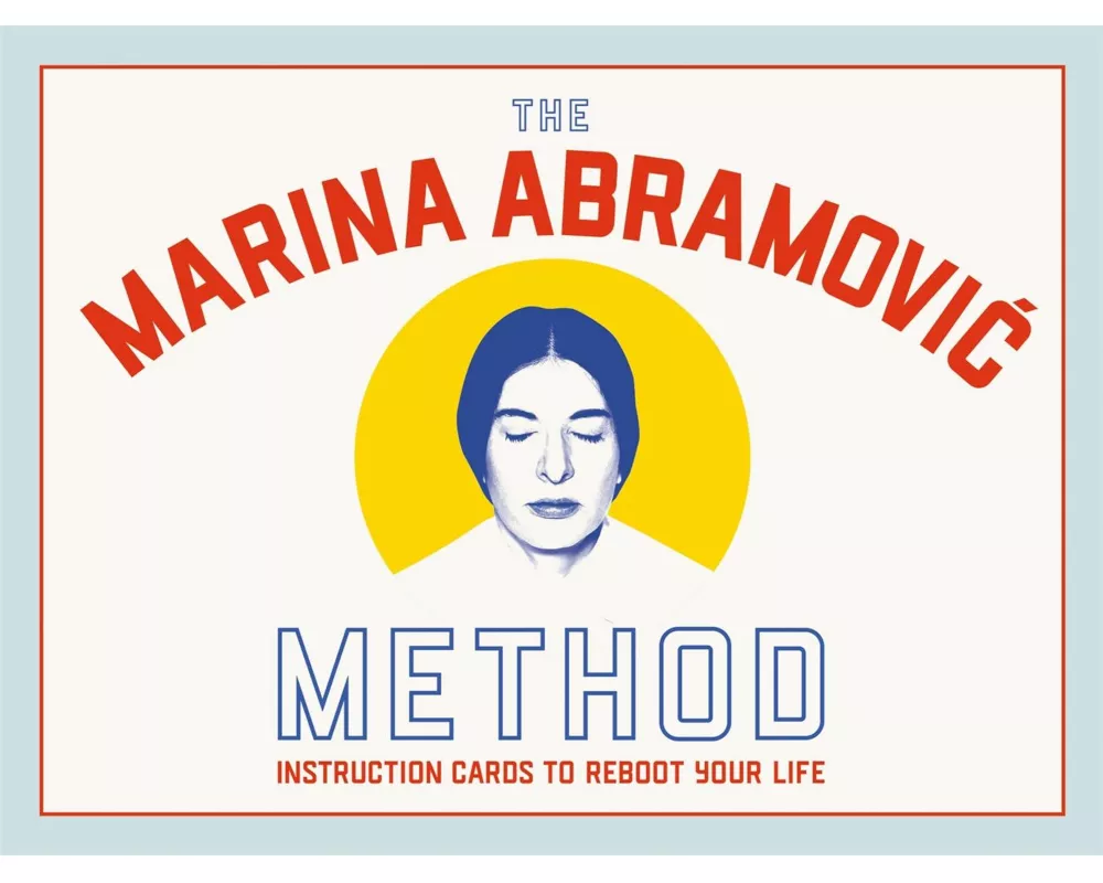 The Marina Abramovic Method