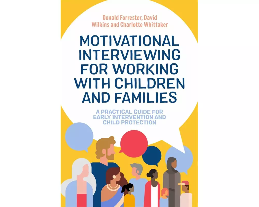 Motivational Interviewing for Working with Children and Families