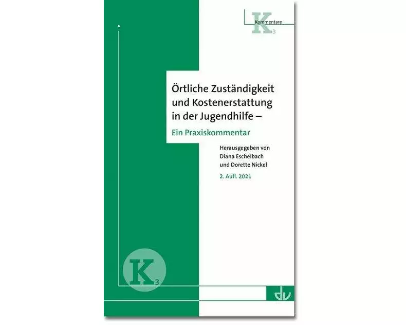 Örtliche Zuständigkeit und Kostenerstattung in der Jugendhilfe