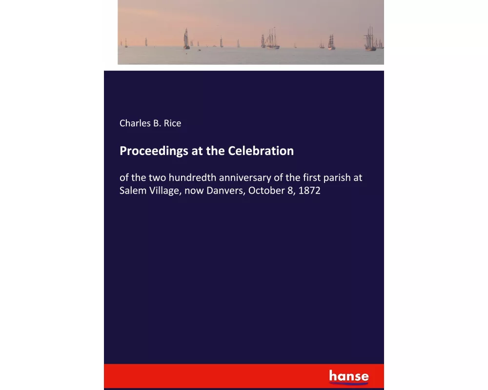 Proceedings at the Celebration