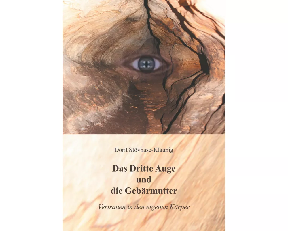 Das Dritte Auge und die Gebärmutter