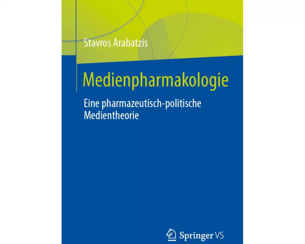 Medienpharmakologie