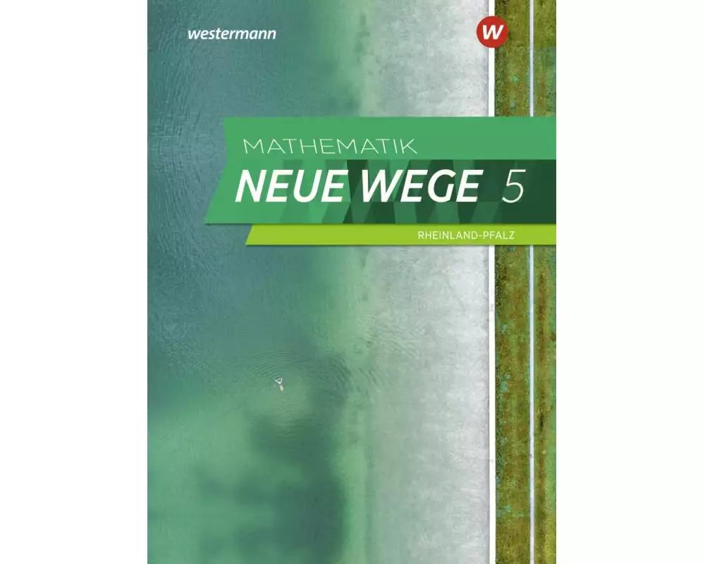 Mathematik Neue Wege SI 5. Schulbuch. Rheinland-Pfalz
