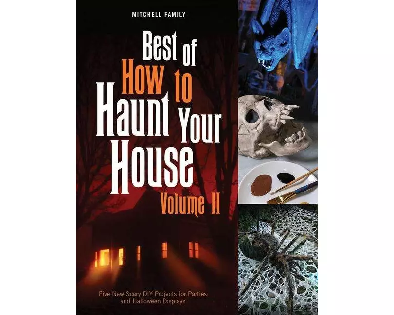 Best of How to Haunt Your House, Volume II