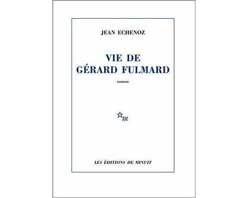 Vie de Gérard Fulmard