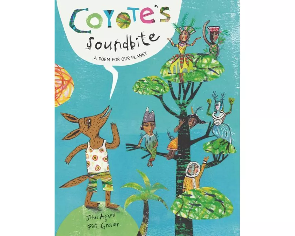 Coyote's Soundbite: A Poem for Our Planet