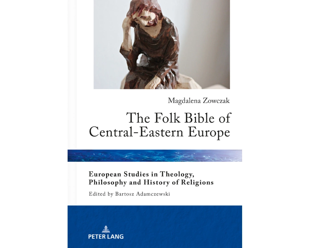 The Folk Bible of Central-Eastern Europe