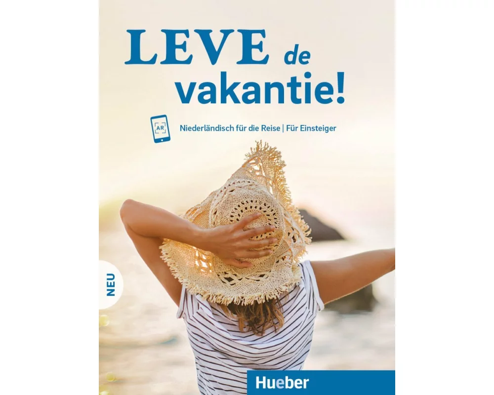 Leve de vakantie! Neu. Kursbuch mit Audios online