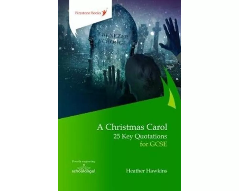A Christmas Carol: 25 Key Quotations for GCSE