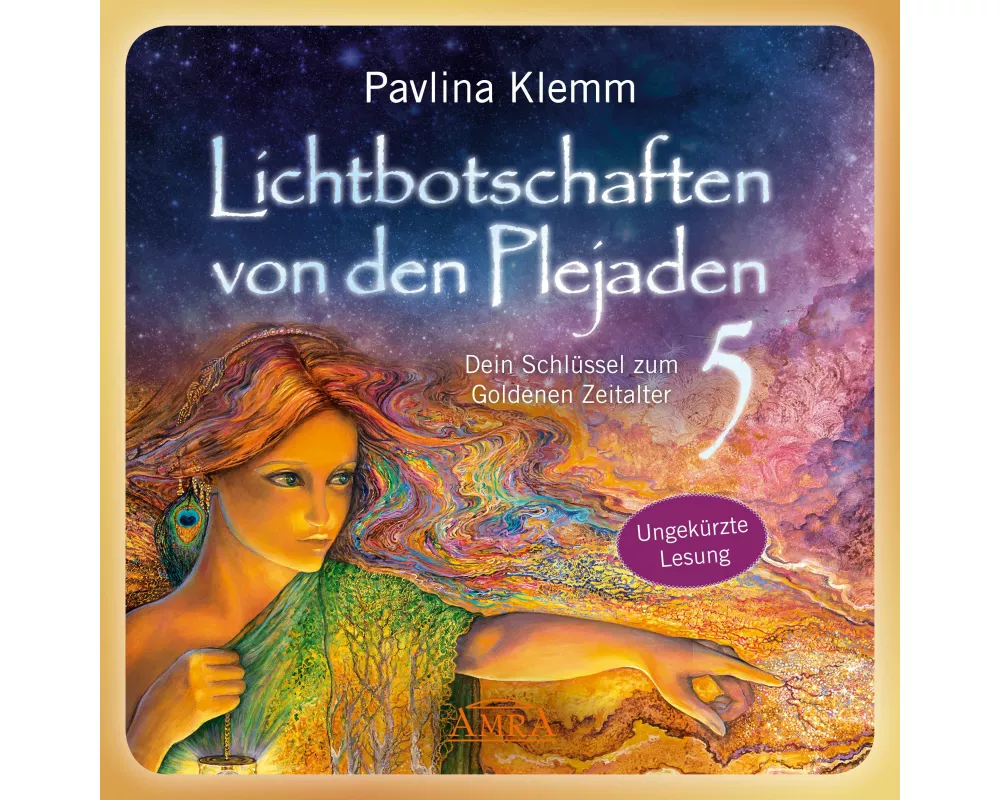 Lichtbotschaften von den Plejaden Band 5 (Das Hörbuch - ungekürzte Lesung)