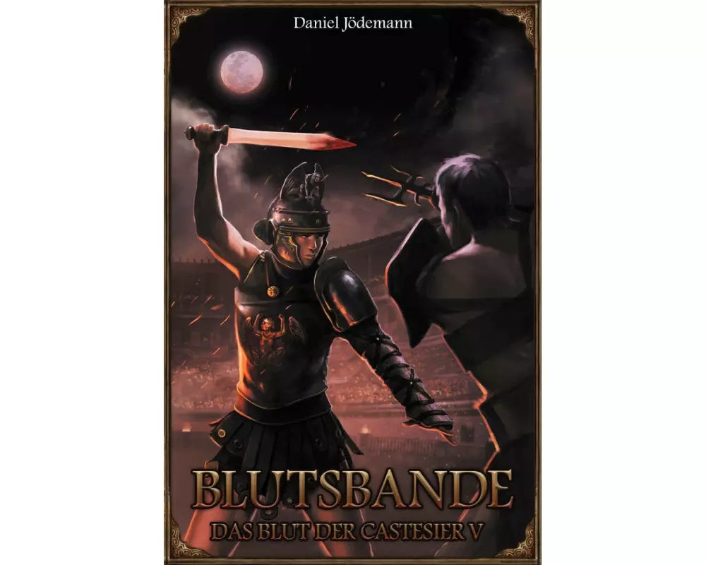Blutsbande - Das Blut der Castesier V