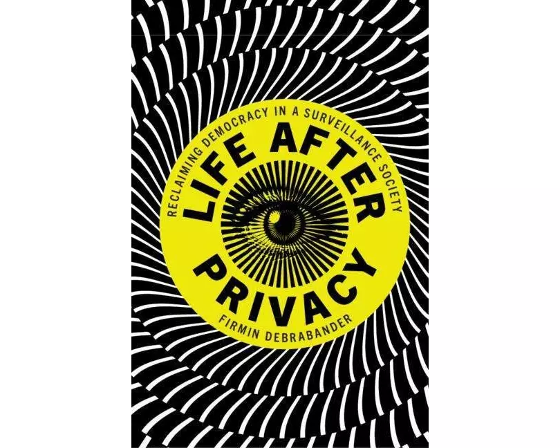 Life after Privacy