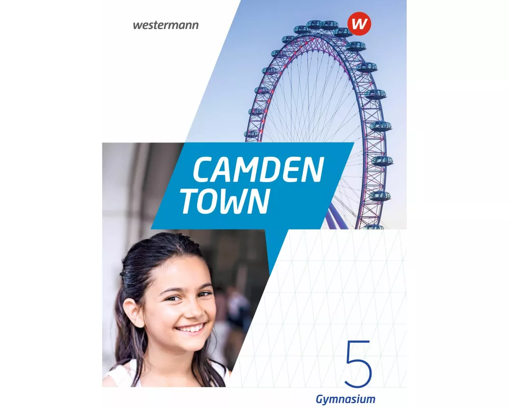 Camden Town - Allgemeine Ausgabe 2020 für Gymnasien