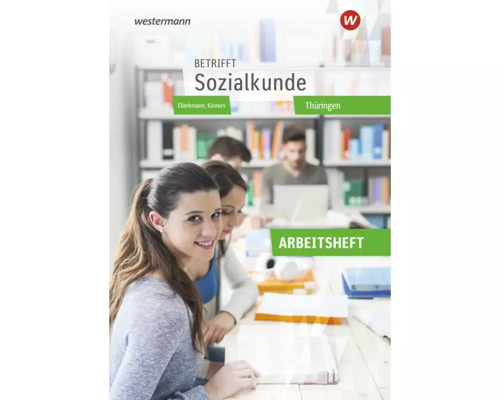 Betrifft Sozialkunde - Ausgabe Thüringen