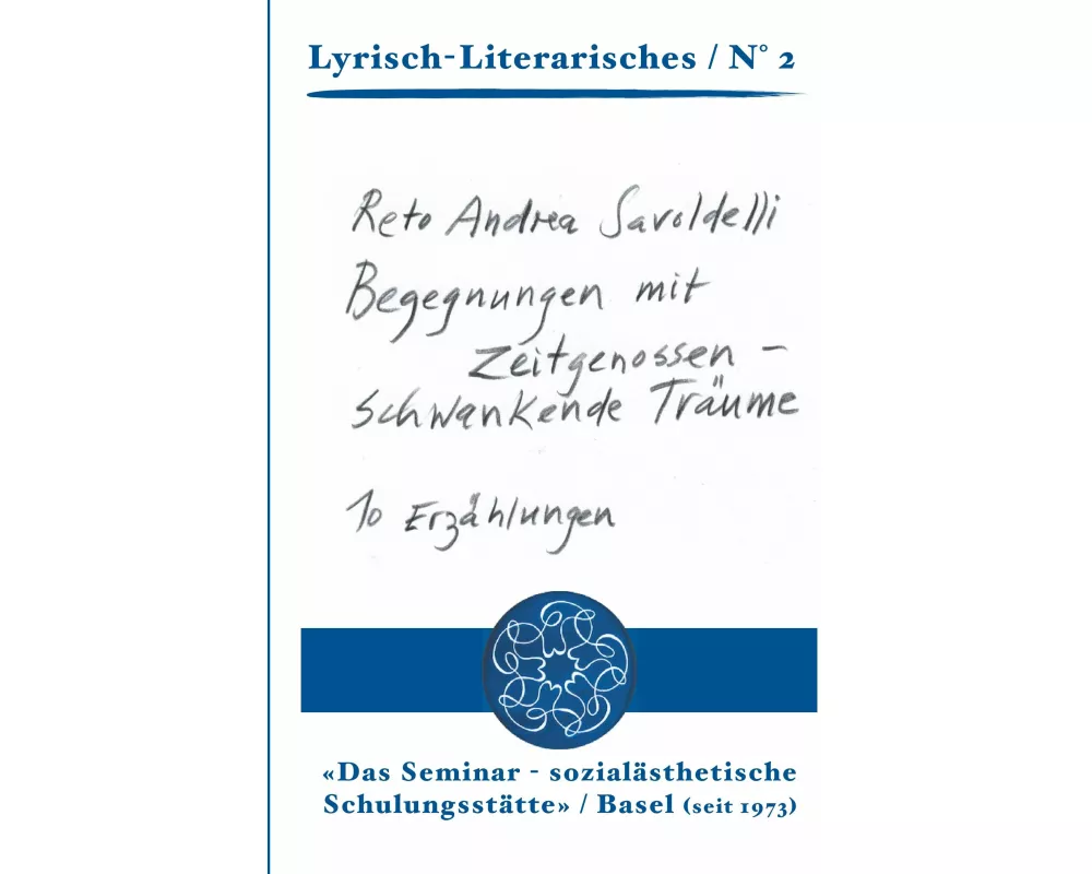 Begegnungen mit Zeitgenossen und schwankende Träume
