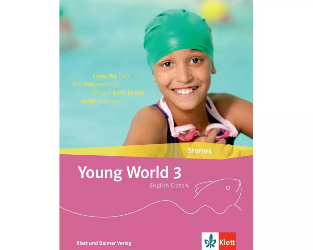 Young World 3. English Class 5 / Young World 3 – Ausgabe ab 2018