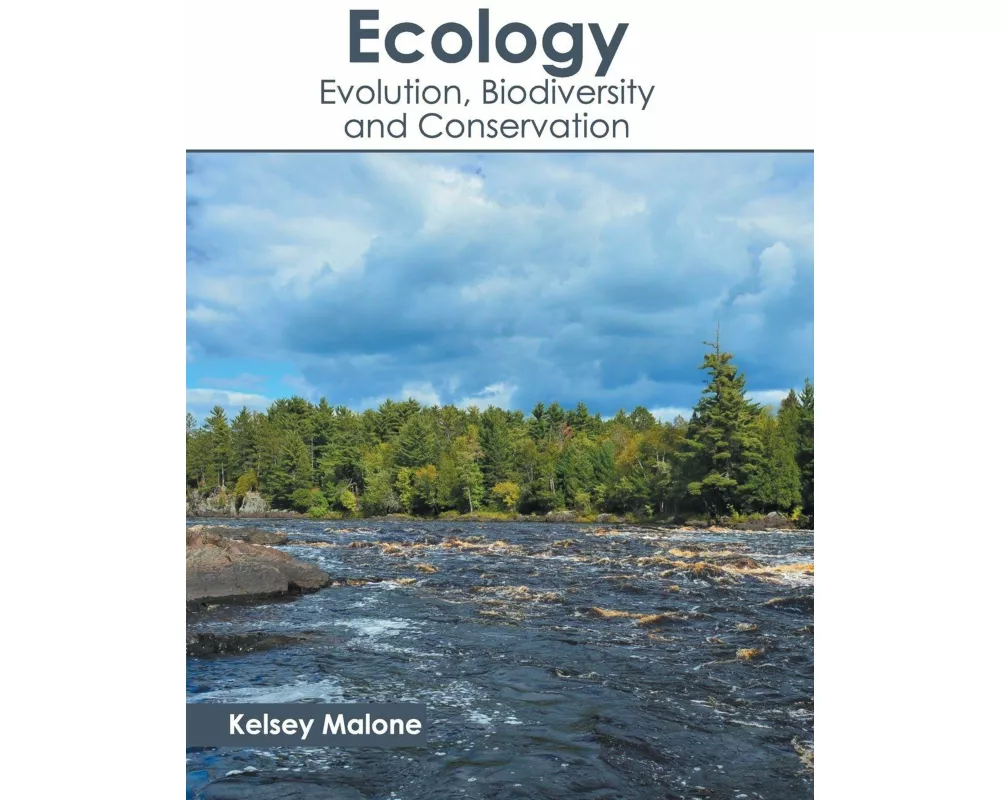 Ecology: Evolution, Biodiversity and Conservation