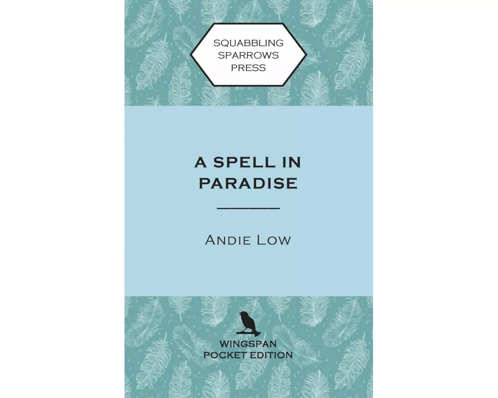 A Spell in Paradise