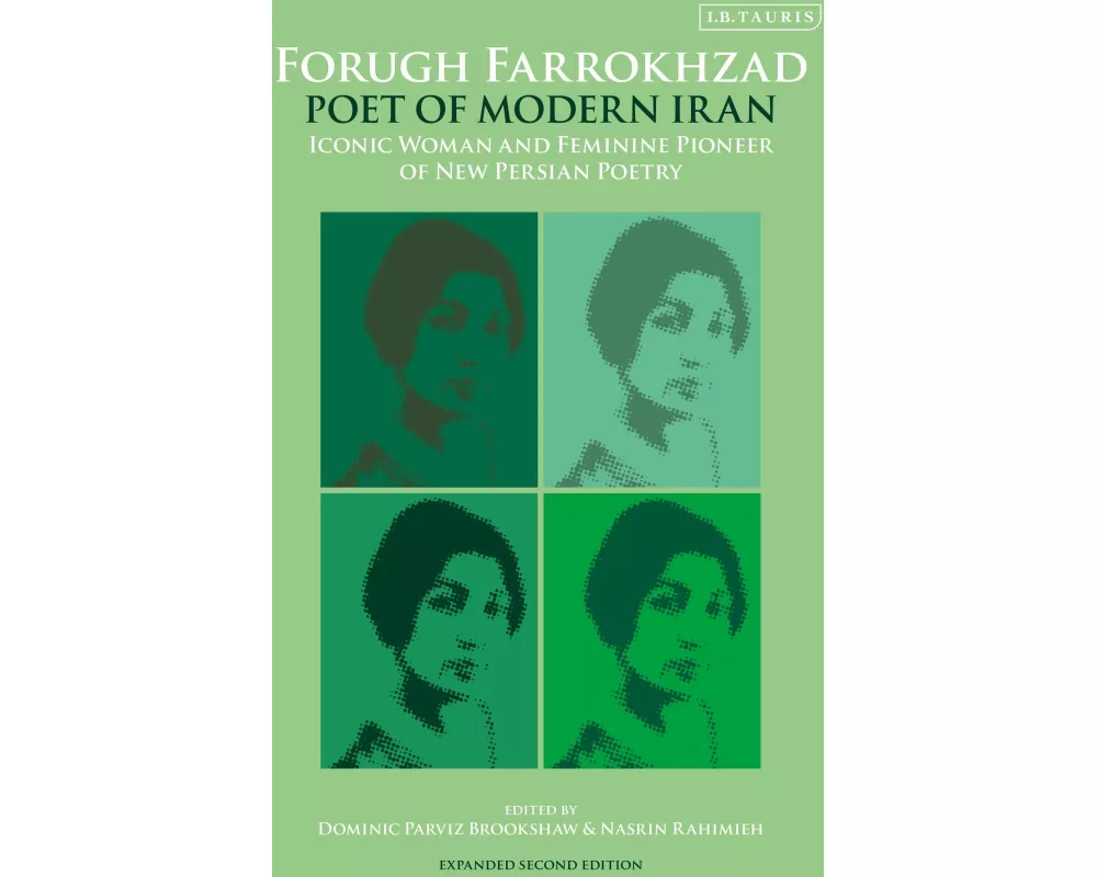 Forugh Farrokhzad, Poet of Modern Iran